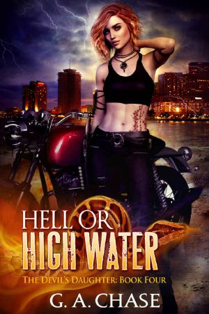 [The Devil's Daughter 04] • Hell or High Water